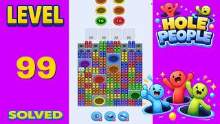 Hole People Level 99 - PUZZLE SOLVED