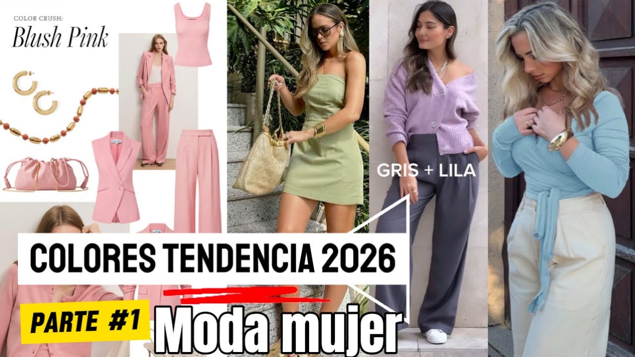 TENDENCIAS DE Moda 2026 Los colores que más se están llevando en 2026 Mujer 