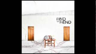 Find A Fiend - Cassiopeia