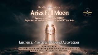 #Aries #fullmoon Energies, Mantra & Sound Activation Update