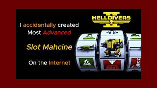 I accidentally created the most advanced helldivers 2 randomizer on the internet