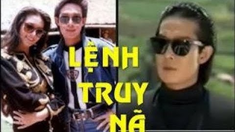 Lệnh Truy Nã | Lệnh Truy Nã (Cải Lương) - Vũ Linh, Cẩm Tiên | Tướng Cướp Si Tình - Vũ Linh, Cẩm Tiên