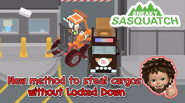 Sneaky Sasquatch - New Easy Method to Steal Cargo without Locked Down
