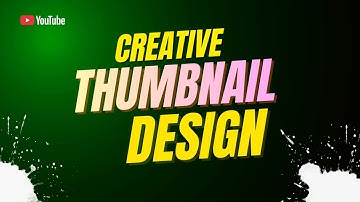 Create a thumbnail design for your youtube channel..!