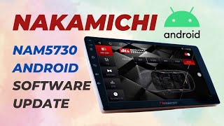 Nakamichi NAM5730 Android Software Update