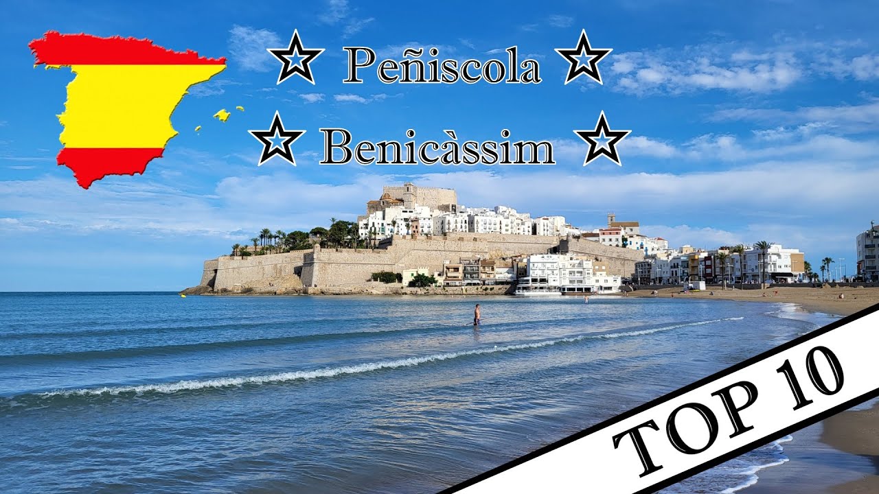 Peniscola - Benicassim - 10 ULTIMATIVE Gründe für eine Reise an die Costa del Azahar 