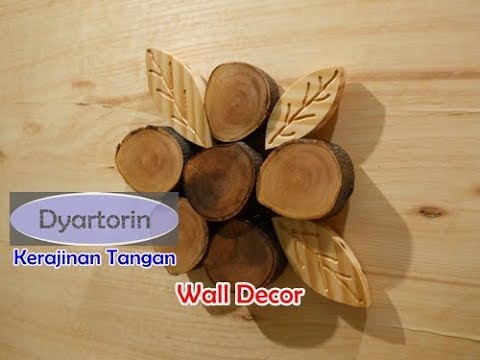 Kreasi Hiasan Dinding Unik Dari Kayu Limbah Diy Easy Wooden Wall Decor Youtube