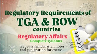 Details Regulatory requirements of TGA | ROW | Regulatory Affairs | FDA #mpharm #bpharm #notes News