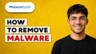 How to Remove Malware with Malwarebytes [2026 Full Guide]