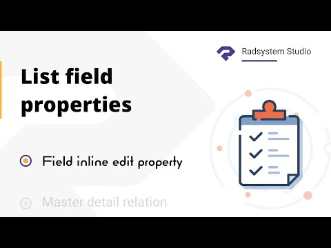 Configuring Field Inline Edit Property in List Field | RadSystems Studio