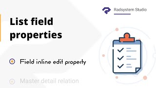 Configuring Field Inline Edit Property in List Field | RadSystems Studio