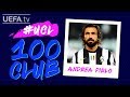 ANDREA PIRLO: #UCL 100 CLUB