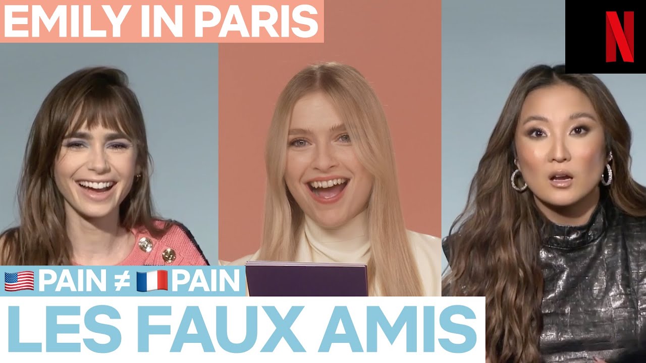 LES FAUX AMIS des actrices d'Emily in Paris