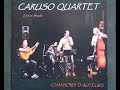 Caruso quartet