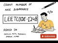 🔥 LeetCode 1248: Count Nice Subarrays | Sliding Window (At Most K) Trick for MAANG Interviews!