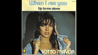 Sotto Mayor (Carlos Sottomayor) When I See You