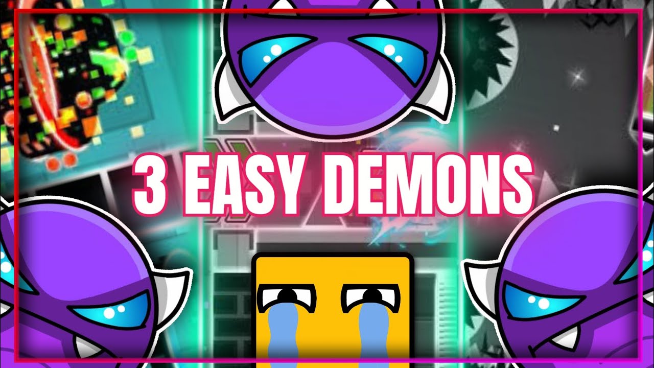 3 EASY DEMONS EN UN VÍDEO | Geometry Dash - YouTube