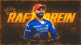 Raftarein Ft. Virat Kohli Beat Sync Virat Kohli Beat Sync Edit Collab With- .18