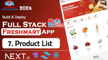 7 - Product List (Home Screen) | Build & Deploy Full Stack Next Js Online Freshmart App