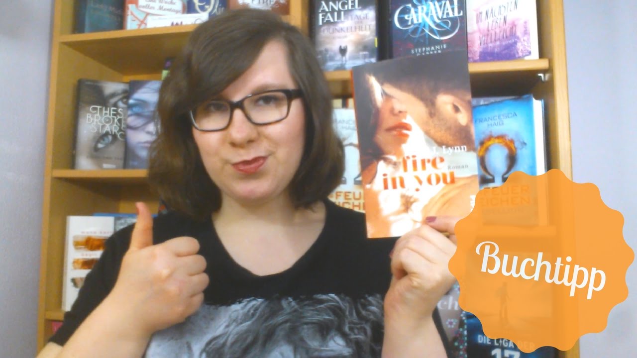 Fire In You J Lynn Read Online - BUCHTIPP | Rezension: Fire in you - J. Lynn | schokigirl - YouTube