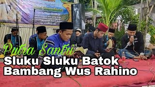 Download Lagu Sluku sluku batok bambang wus rahino PUTRA SANTRI MP3
