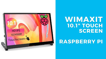 Wimaxit Raspberry Pi Touchscreen (M1012) - Unboxing and First Look