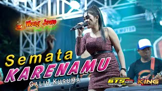 SEMATA KARENAMU - GALIH KUSUMA - WONGJOWO MADIUN - BTS AUDIO powered by UAP - LIVE AWAL TH 2023