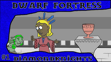 Dwarf Fortress - Diamondknights #1