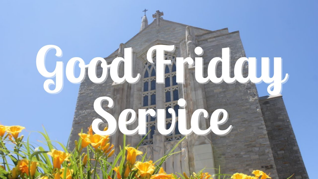 Good Friday Mass YouTube