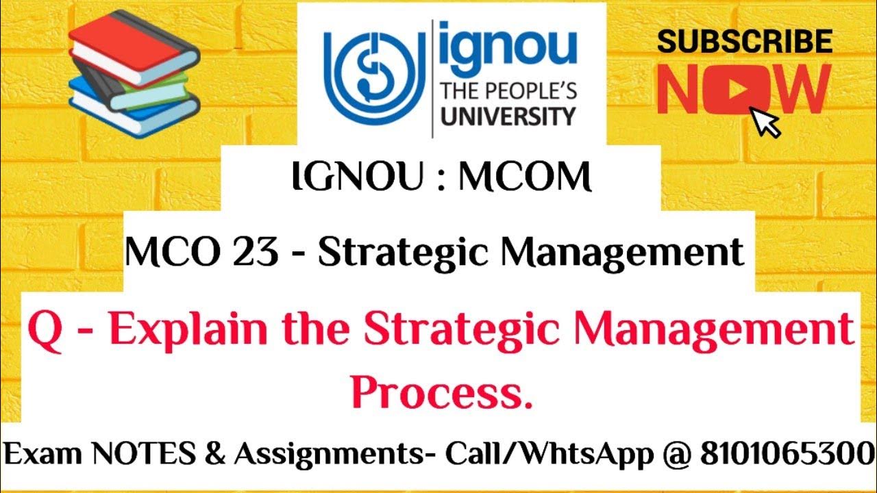 ignou-mcom-mco-23-q-explain-the-stratgic-management-process