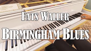 Fats Waller - Birmingham Blues (1922) | Stride Piano Transcription
