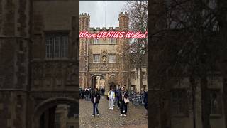 Trinity College, Cambridge  -  Where Genius Walked