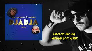 Aya Nakamura ft Maluma - Djadja (Carlos Rivera Reggaeton Remix)