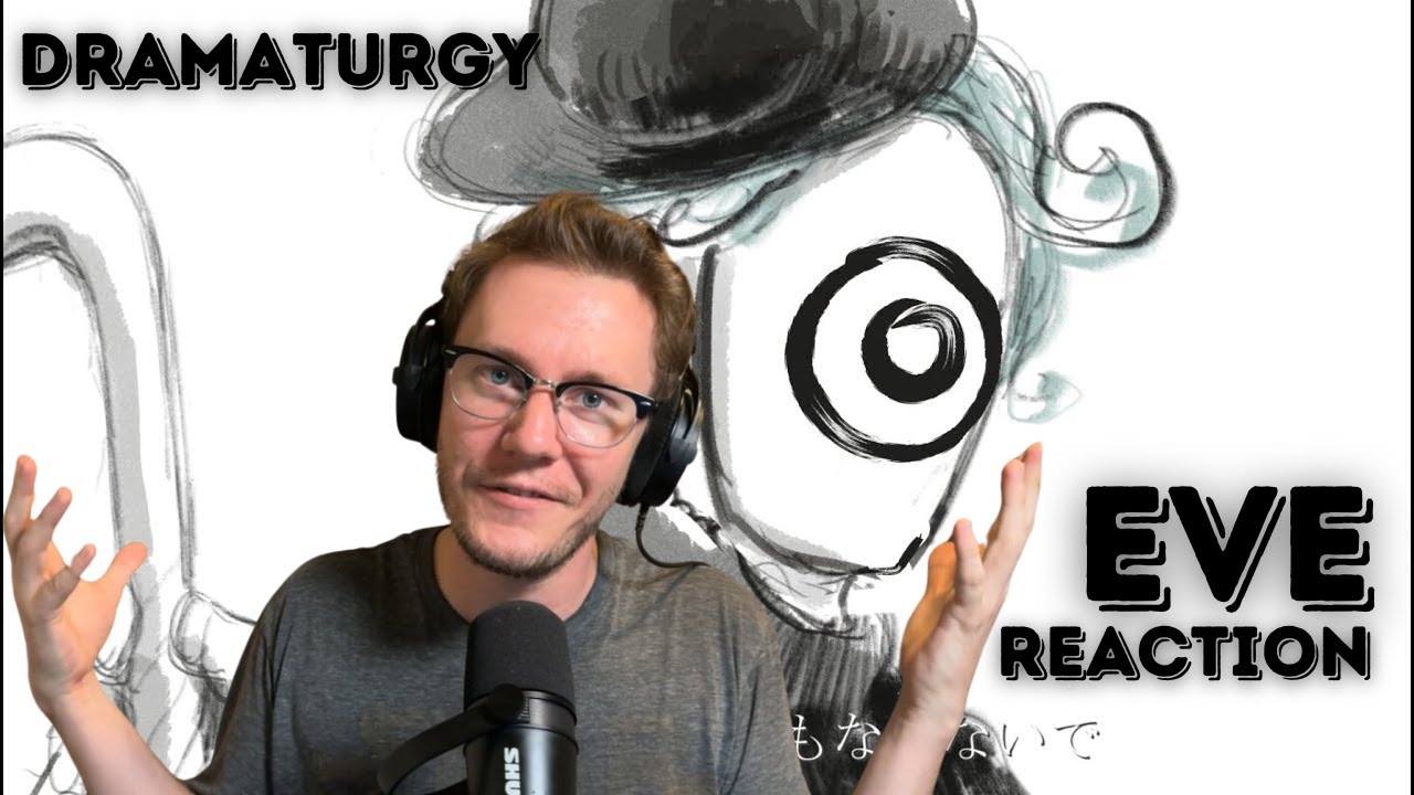 Драматургия - Ева МВ (Реакция)