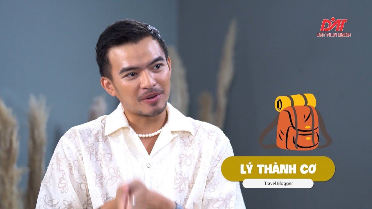 Quán Quen Chuyện Chất | Travel Blogger Lý Thành Cơ |... - youtube