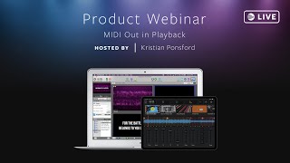 MIDI Out Webinar with Kristian Ponsford