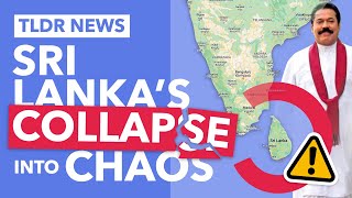 Why is Sri Lanka Collapsing? - TLDR News