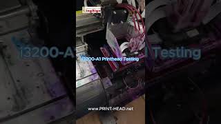 i3200-A1 Printhead Testing