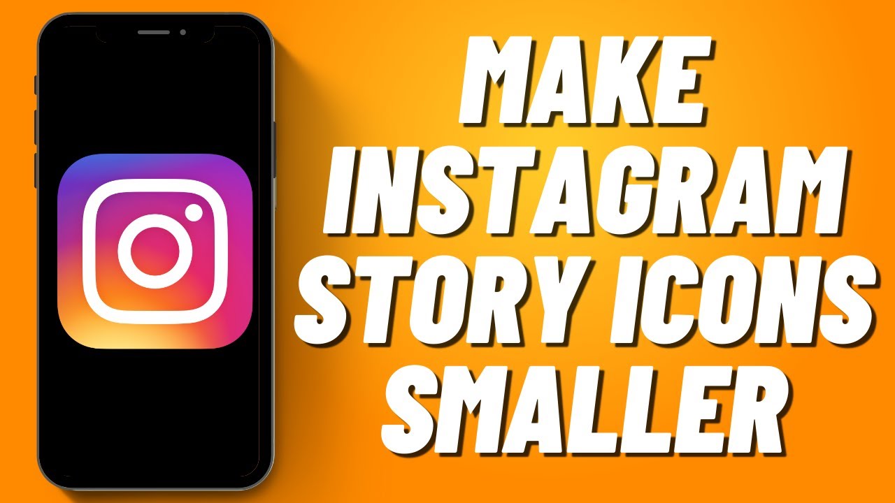 How To Make Instagram Story Icons Smaller 2023 YouTube how-to-make-instagram-story-icons-smaller-2023-youtube