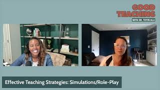 Simulations & Role Play as Effective Teaching Strategies | Good Teaching Podcast