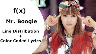 f(x) 에프엑스 - Mr. Boogie (Line Distribution + Color Coded Lyri…