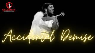 Accidental Demise - The Dinah Washington Story