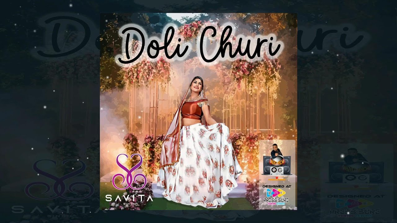 Savita Singh   Doli Churi 2023 Bollywood Remix