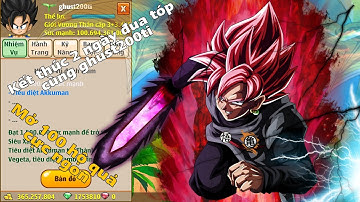 Ngọc Rồng Sao - Hoàn tất 2 ngày đua tóp sức mạnh cùng ghust200ti mở 100 hộp quà cải trang !