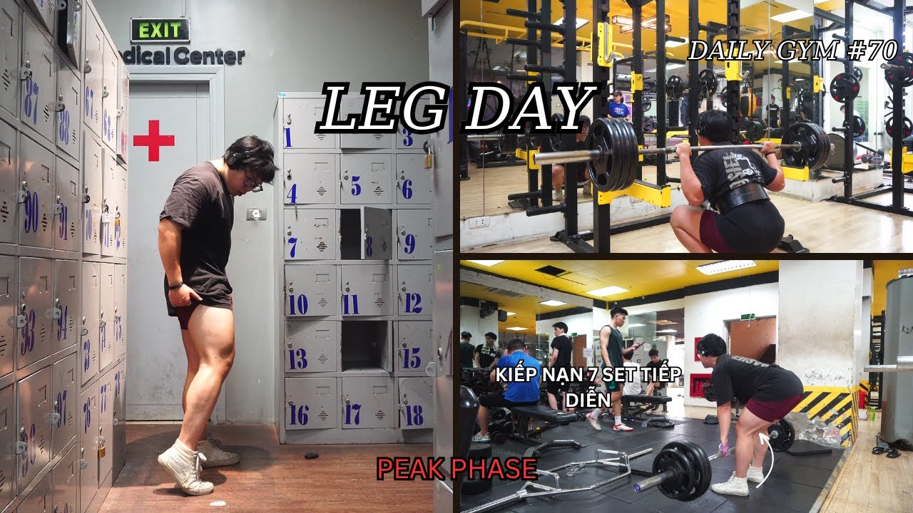 DAILY GYM VLOG #70 l LEG DAY l ĐỊA NGỤC 7 SET TIẾP TỤC.... l - YouTube