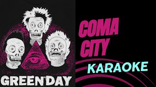 Green Day - Coma City (Karaoke Version) | Sing Along with the Best!
