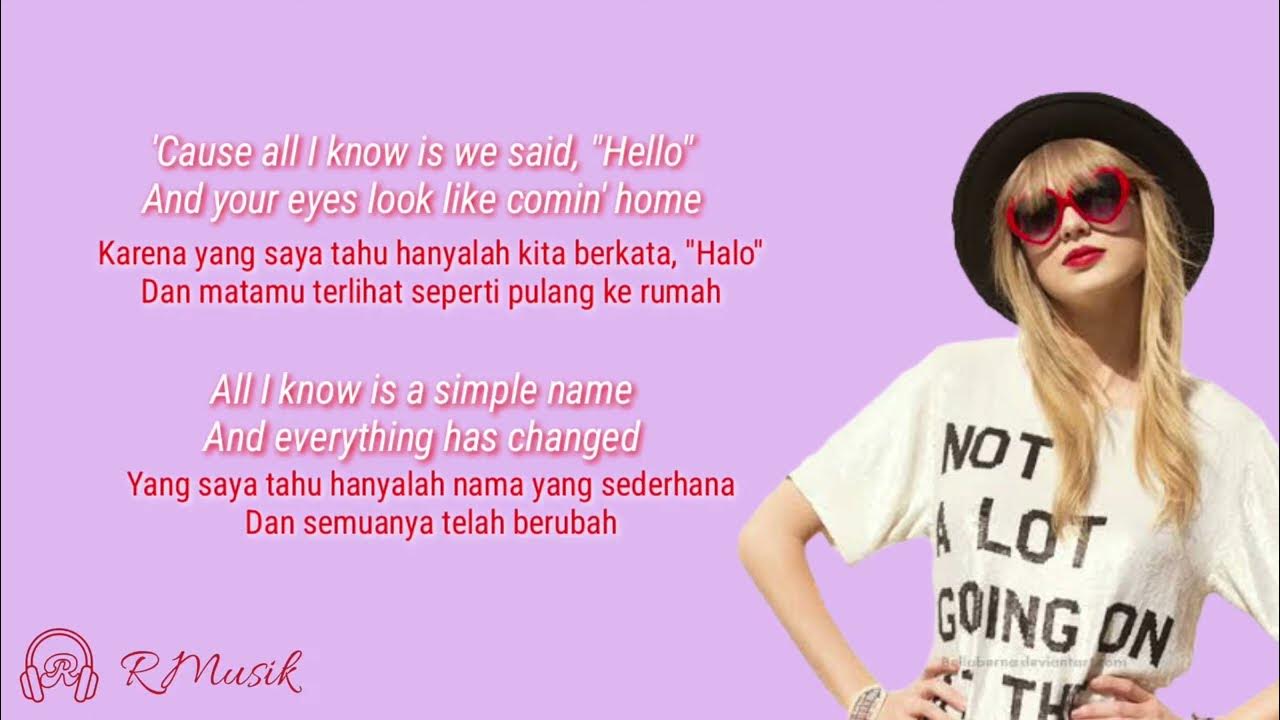 Everything Has Changed - Taylor Swift ft Ed Sheeran (Taylor's Version) | Lirik dan Terjemahan Everything Has Changed - Taylor Swift ft Ed Sheeran (Taylor's Version) | Lirik dan Terjemahan