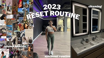 2023 RESET ROUTINE | GETTING BACK TO THE GYM + VISION BOARD + CLEANING + ORGANISING & GOAL PLANNING