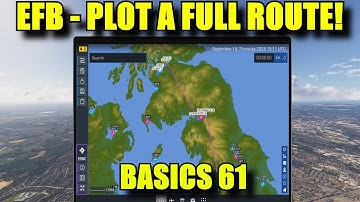 FS2024: Full Flight Planning Using The EFB | From Departure To Arrival | Back To Basics Part 61