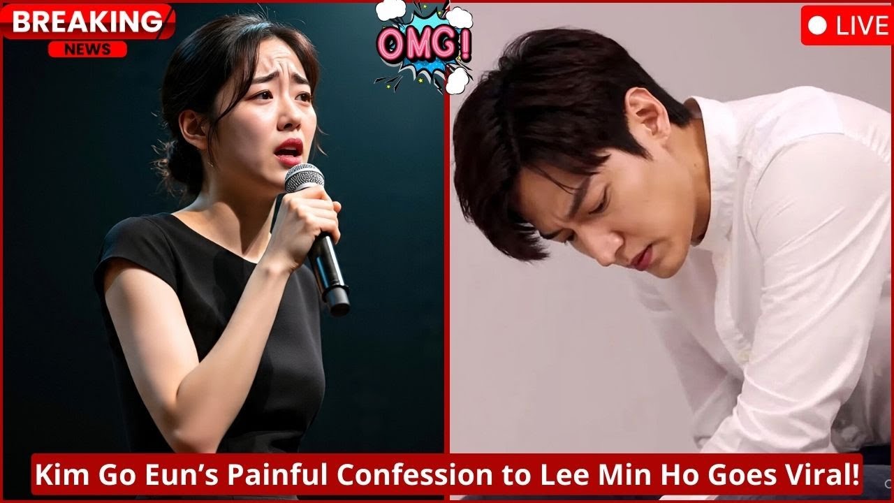 I GAVE EVERYTHING! I DONT DESERVE THIS! KIM GO EUN TO LEE MIN HO